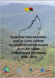 National action plan to combat desertification aligned with the ten-year strategic framework plan 2008-2018