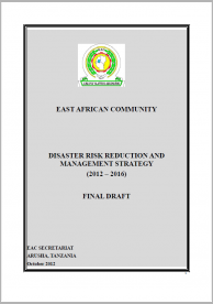 East African Community Disaster Risk Reduction and Management Strategy (2012-2016)